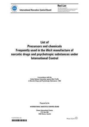 List of Precursors and Chemicals Frequently Used in the Illicit Manufacture of Narcotic Drugs and Psychotropic Substances Under International Control