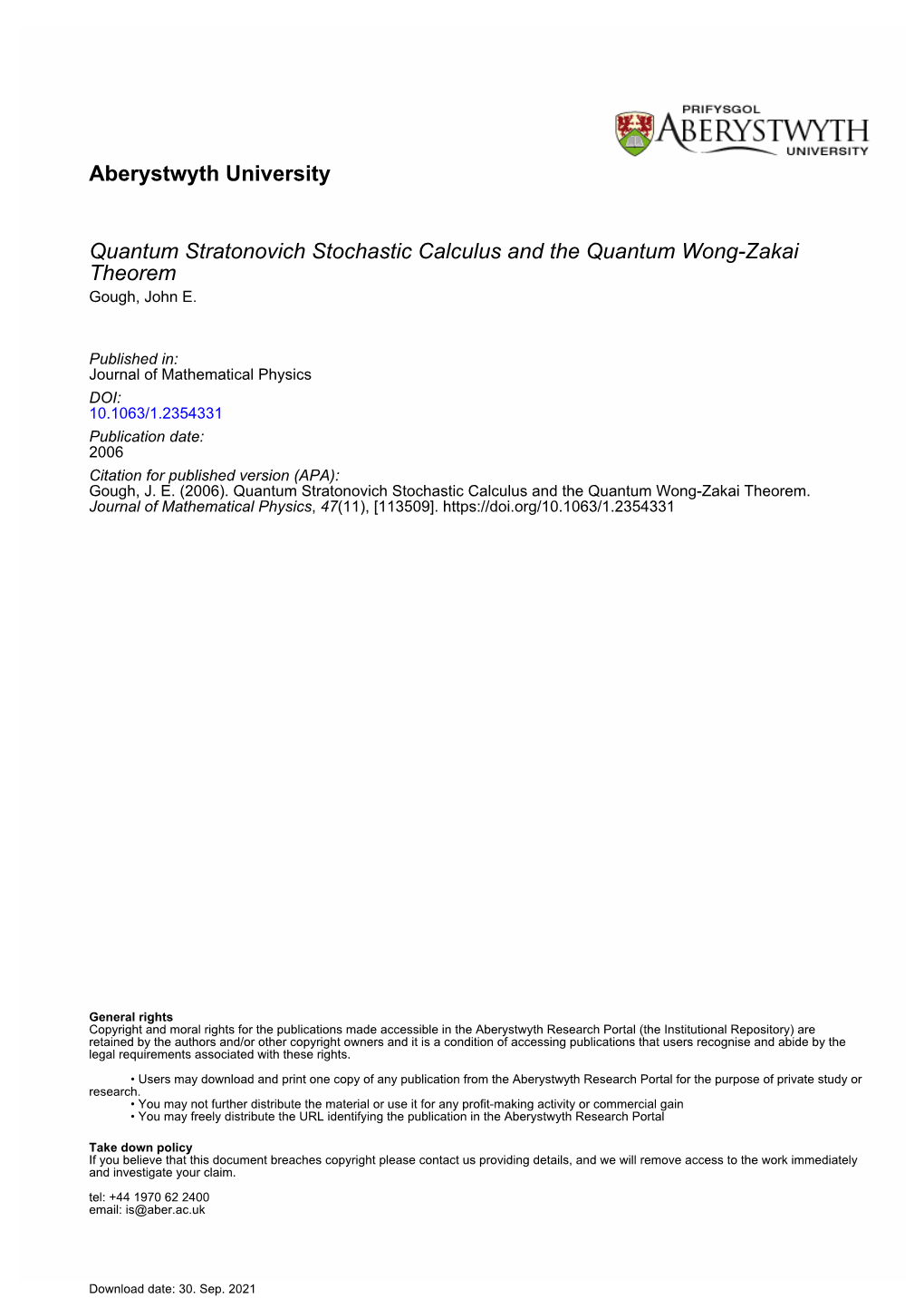 Aberystwyth University Quantum Stratonovich Stochastic Calculus