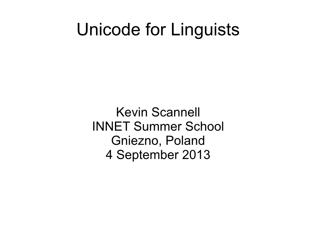 Unicode for Linguists