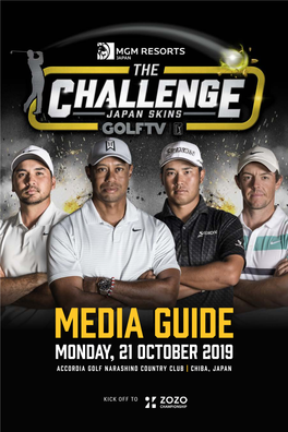 Media Guide Monday, 21 October 2019 Accordia Golf Narashino Country Club | Chiba, Japan