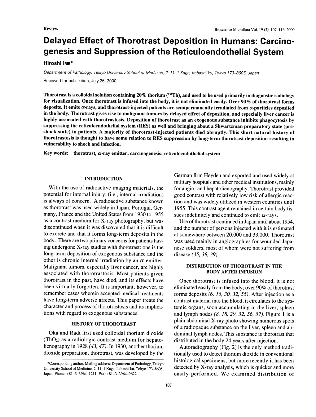 Delayed Effect of Thorotrast Deposition in Humans: Carcino- Genesis and Suppression of the Reticuloendothelial System