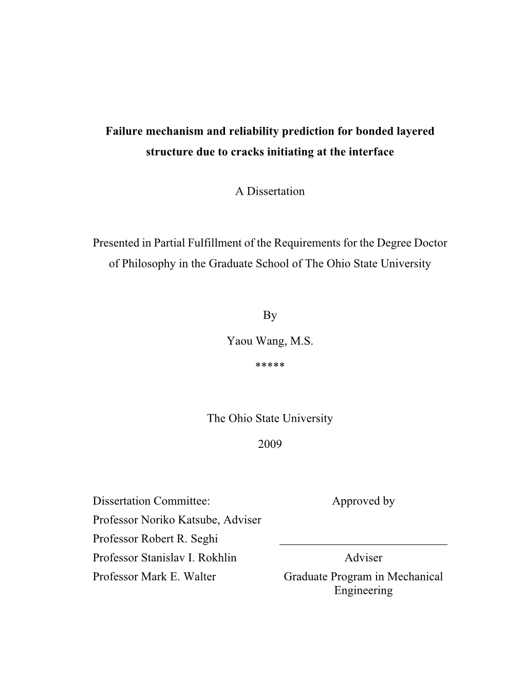 Failure Mechanism and Reliability Prediction for Bonded Layered Structure Due to Cracks Initiating at the Interface