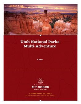 Utah National Parks Multi-Adventure