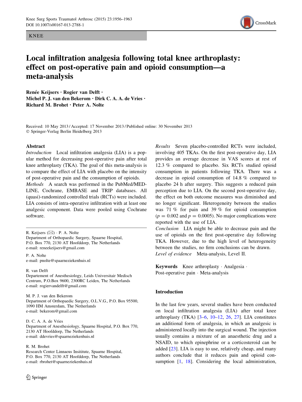 Local Infiltration Analgesia Following Total Knee Arthroplasty