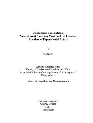 Challenging Expectations: Perceptions of Canadian Music and the Localized Practices of Experimental Artists