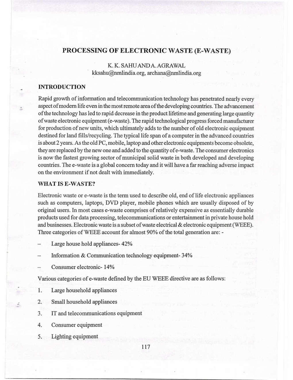 Processing of Electronic Waste (E-Waste)