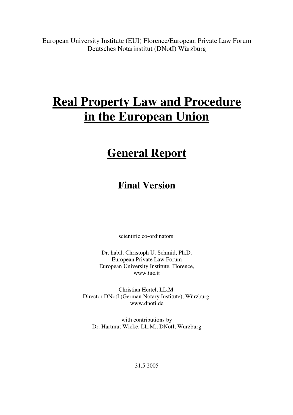 Real Property Law and Procedure in the European Union