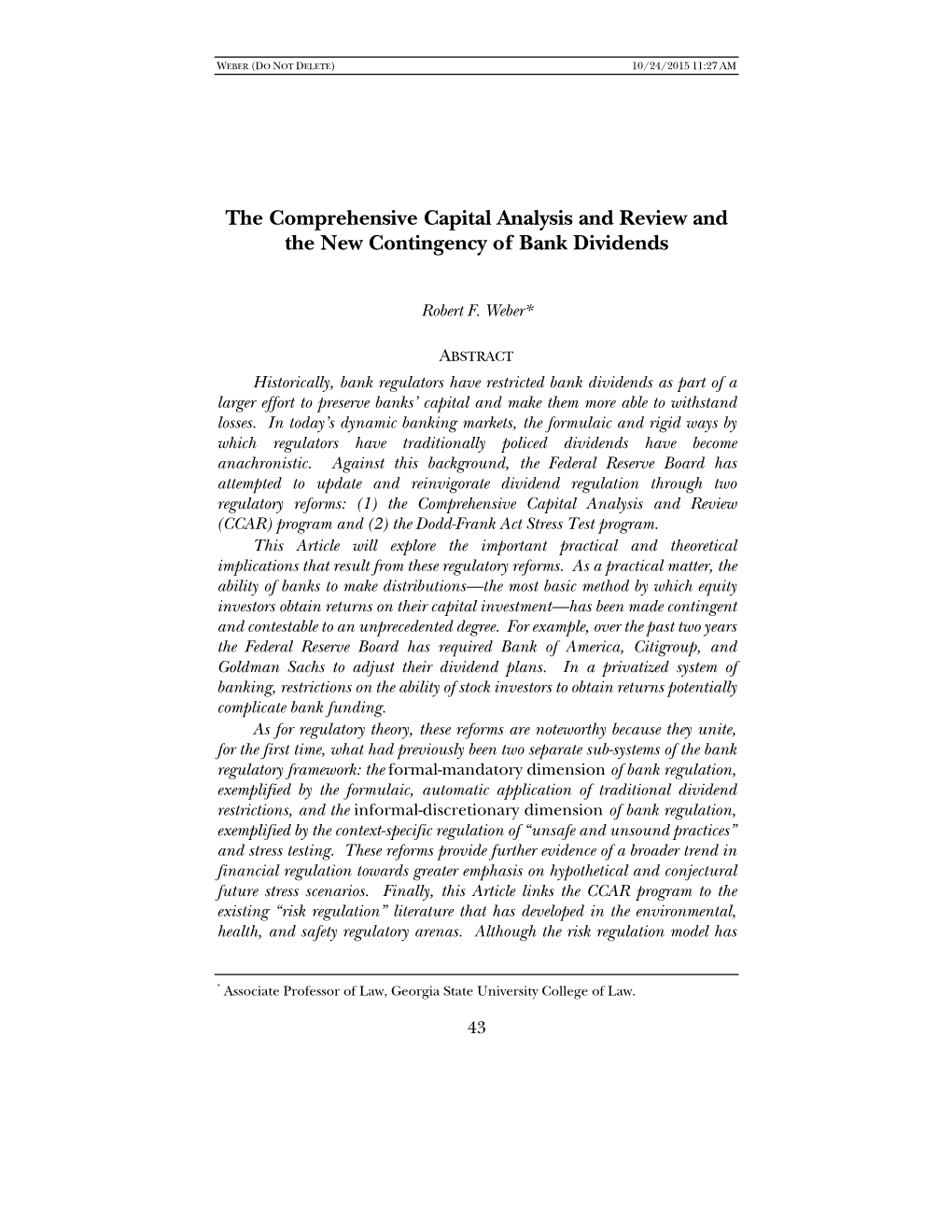 The Comprehensive Capital Analysis and Review and the New Contingency of Bank Dividends