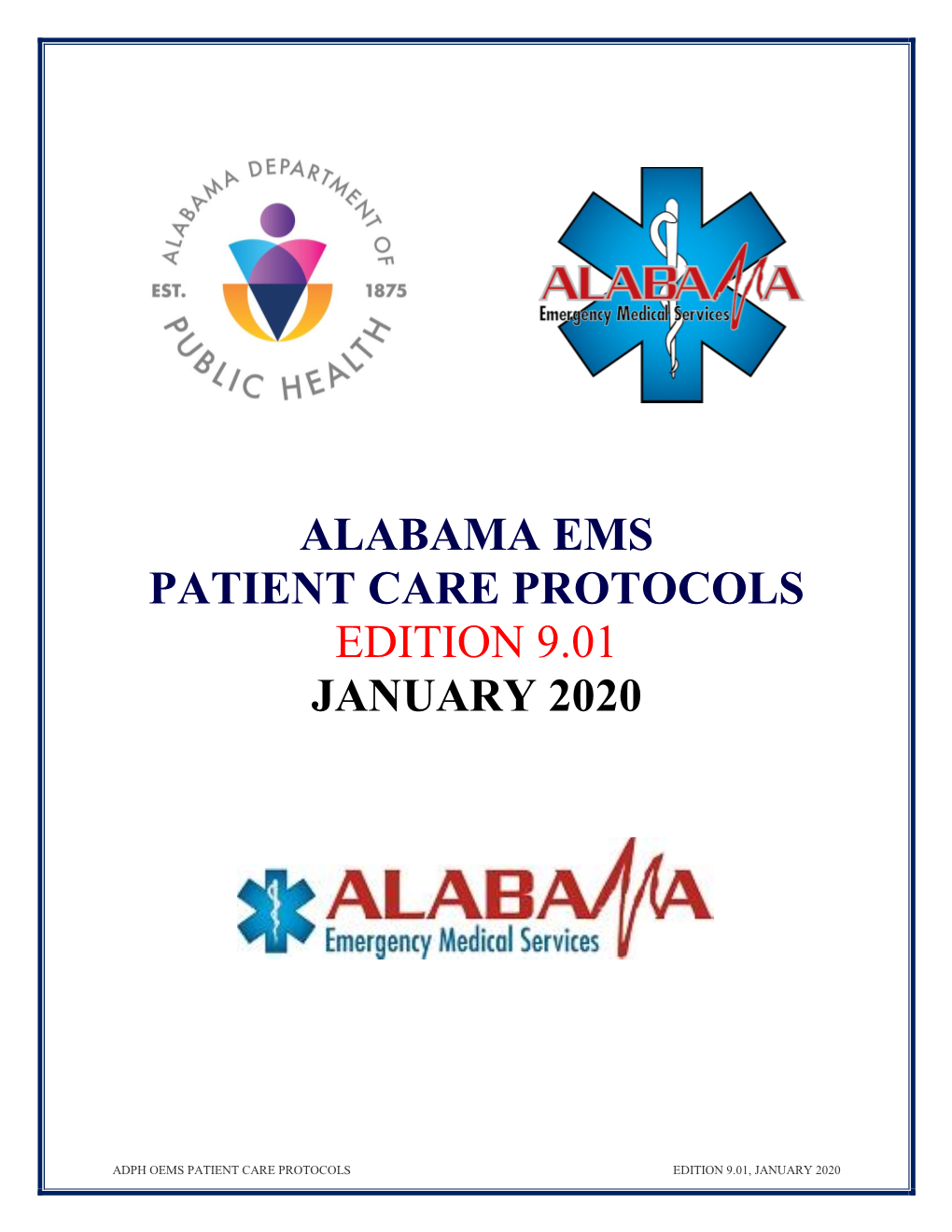Alabama Ems Patient Care Protocols Edition 9.01 January 2020