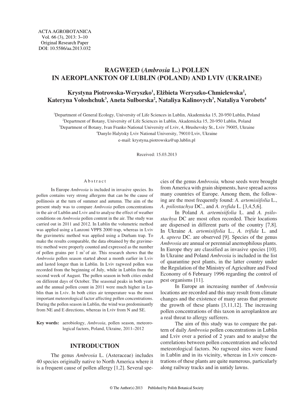 RAGWEED (Ambrosia L.) POLLEN in AEROPLANKTON of LUBLIN (POLAND) and LVIV (UKRAINE)