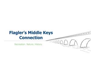 Flagler's Middle Keys Connection