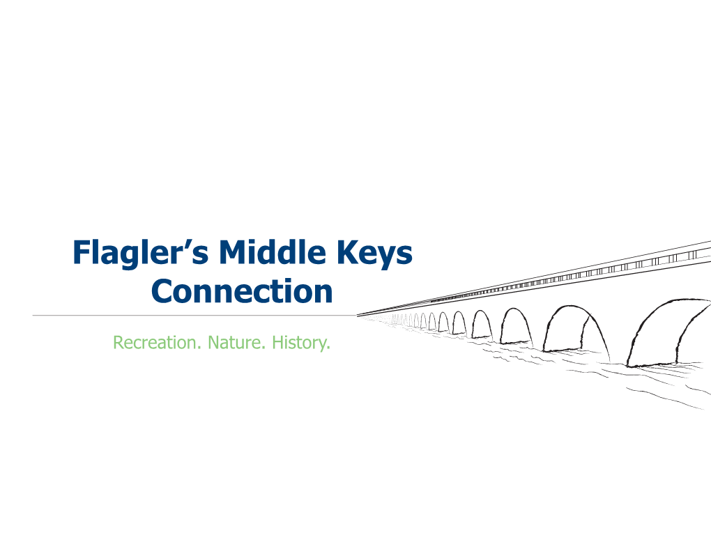 Flagler's Middle Keys Connection