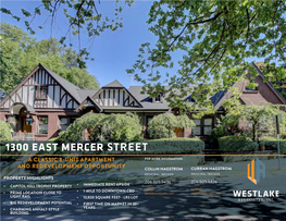 1300 East Mercer Street a Classic 8-Unit Apartment for More Information