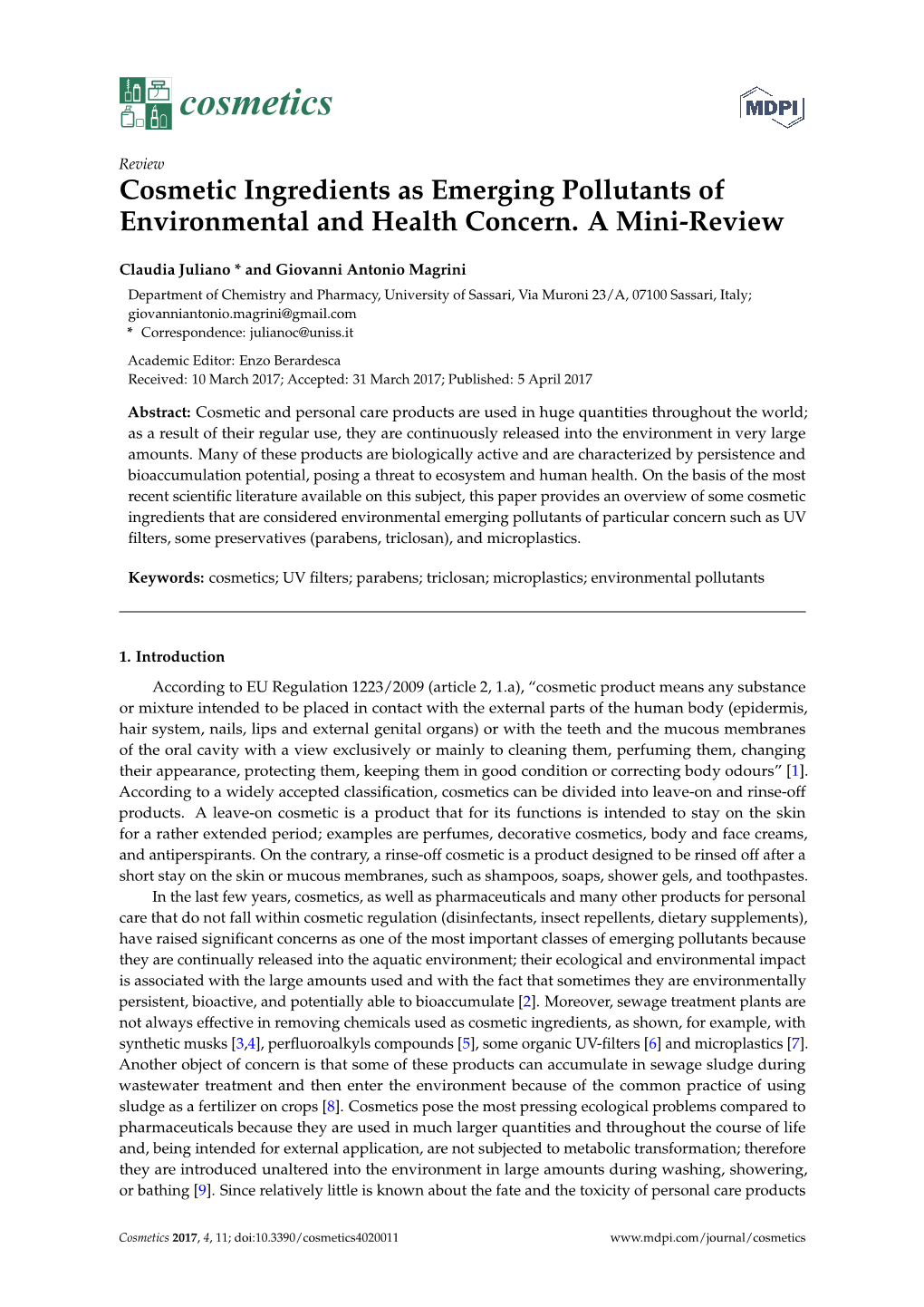 Cosmetic Ingredients As Emerging Pollutants of Environmental and Health Concern. a Mini-Review