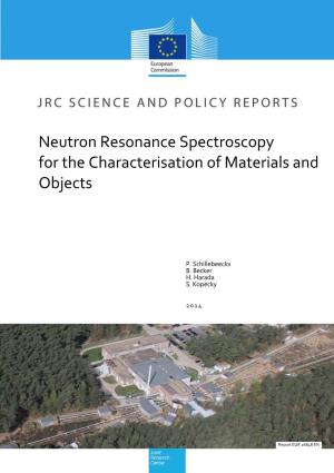 Neutron Resonance Spectroscopy for the Characterisation of Materials And