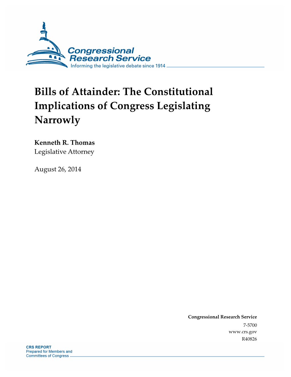 The Constitutional Implications of Congress Legislating Narrowly