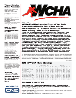 WCHA Final Five Launches Friday at Van Andel Arena in Grand Rapids; Field of Four Includes Macnaughton Cup Champion Ferris State