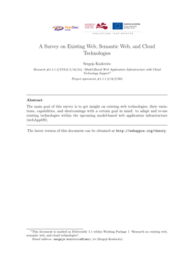 A Survey on Existing Web, Semantic Web, and Cloud Technologies