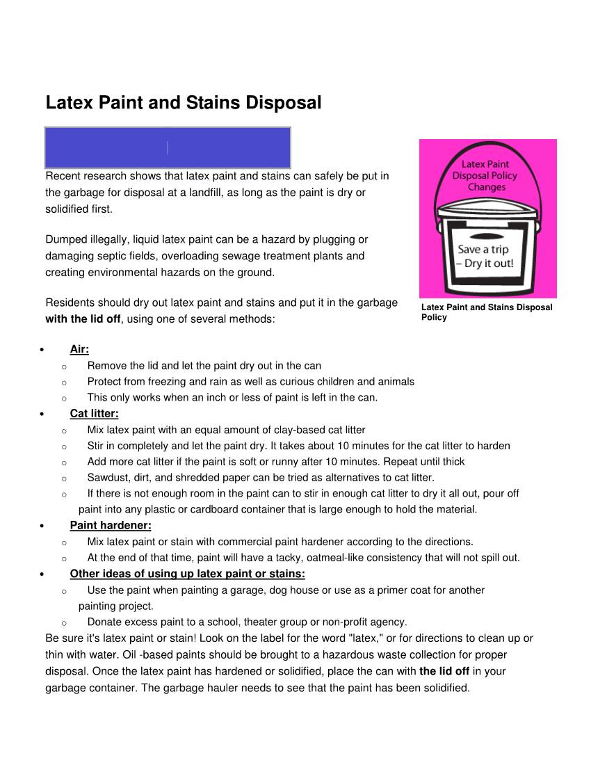 Latex Paint and Stains Disposal