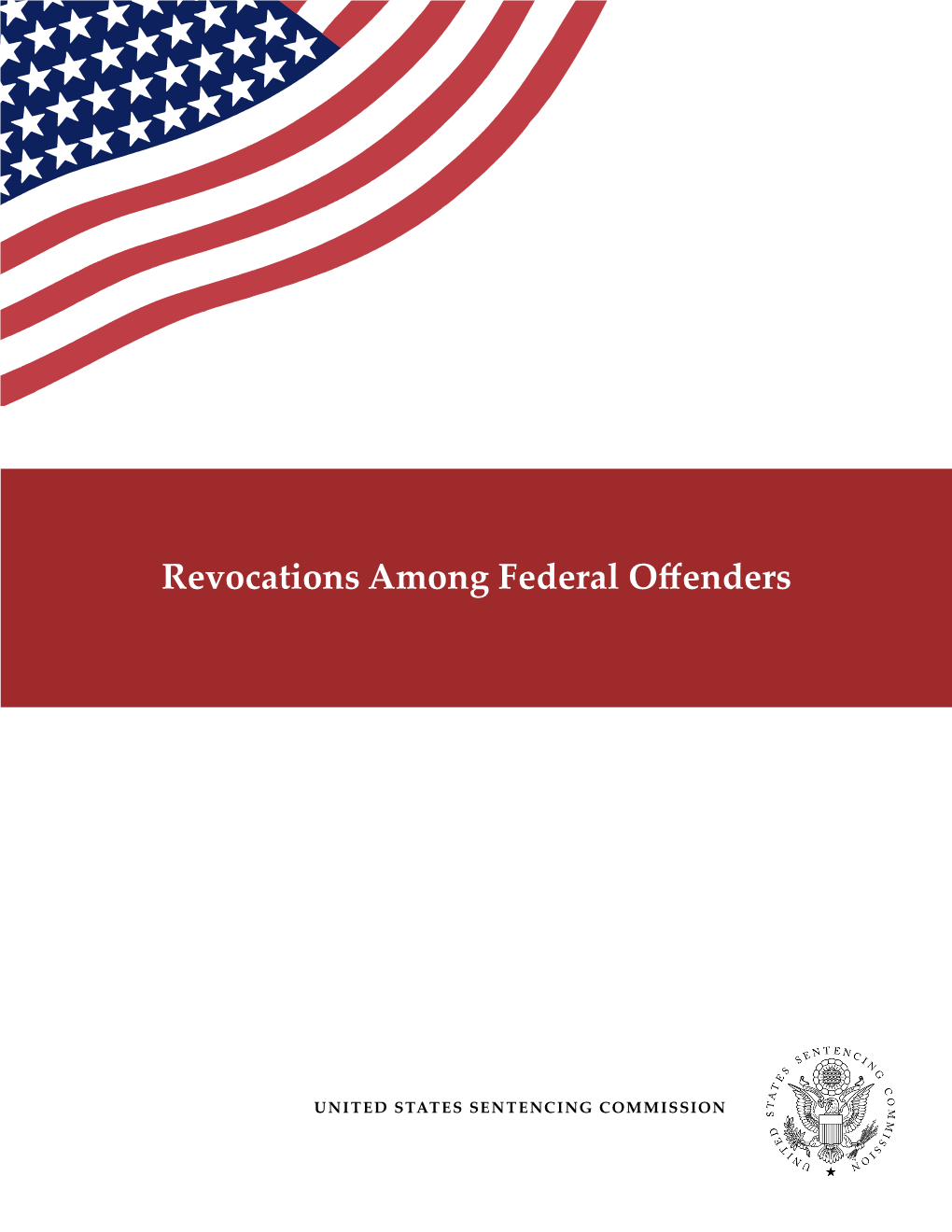 Revocations Among Federal Offenders