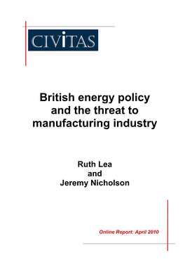 British Energy Policy and the Threat to Manufacturing Industry