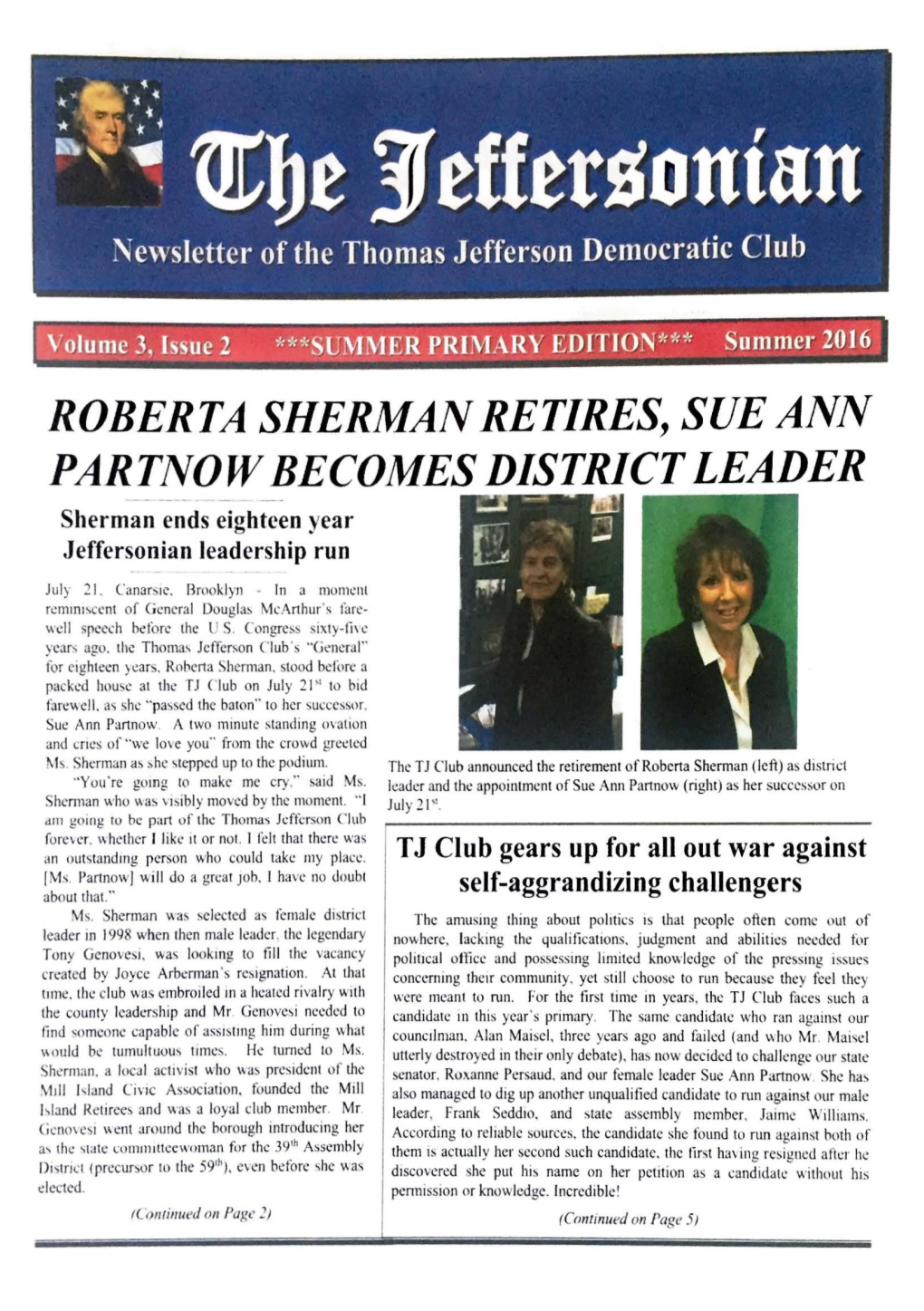 ROBERTA SHERMAN RETIRES, SUE ANN PARTNOW BECOMES DISTRICT LEADER Sherman Ends Eighteen Year -1 Jeffersonian Leadership Run E ' - July 21