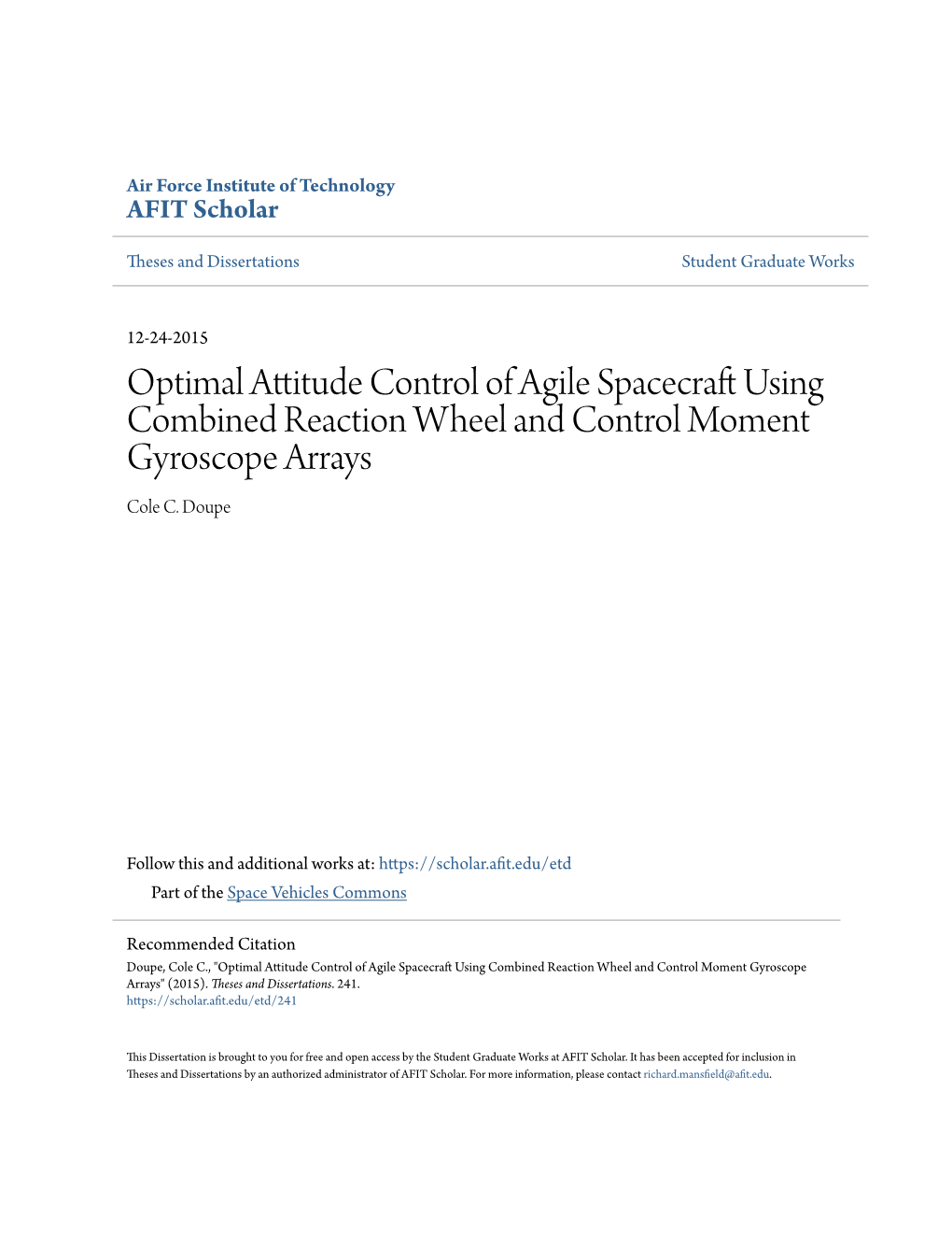 Optimal Attitude Control of Agile Spacecraft Using Combined Reaction Wheel and Control Moment Gyroscope Arrays