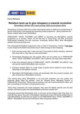 Retailers Team up to Give Shoppers a Rewards Revolution Moneyback Delivers HK’S Best Savings and Personalized Offers