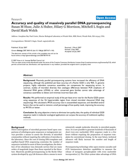 Accuracy and Quality of Massively Parallel DNA Pyrosequencing Comment Susan M Huse, Julie a Huber, Hilary G Morrison, Mitchell L Sogin and David Mark Welch