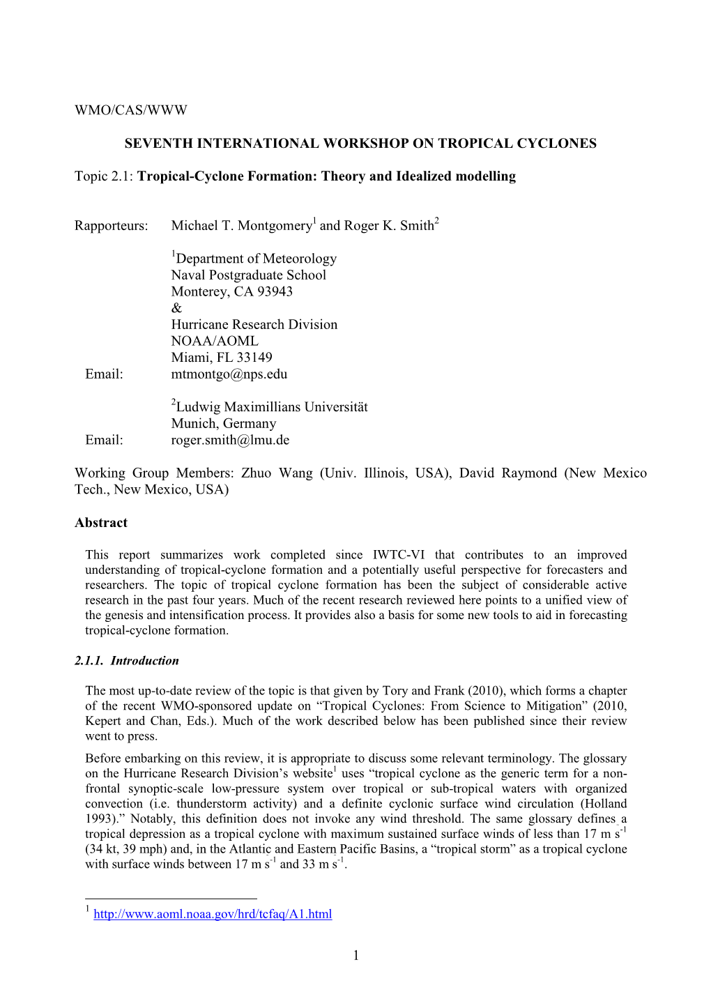 Tropical-Cyclone Formation: Theory and Idealized Modelling