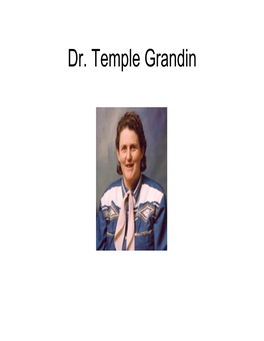 Dr. Temple Grandin Dr