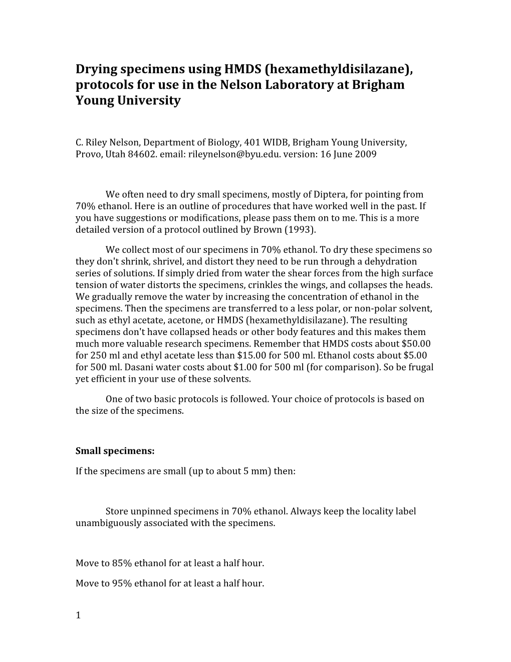 Drying Specimens Using HMDS (Hexamethyldisilazane), Protocols for Use in the Nelson Laboratory
