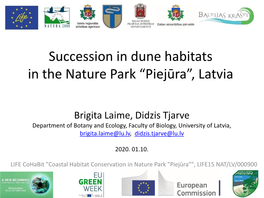 Succession in Dune Habitats in the Nature Park “Piejūra”, Latvia