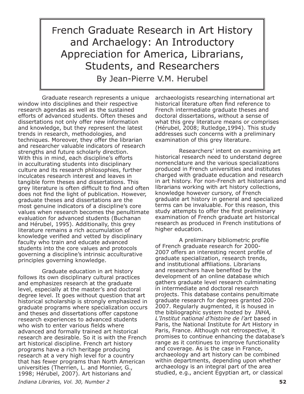 French Graduate Research in Art History and Archaelogy: an Introductory Appreciation for America, Librarians, Students, and Researchers by Jean-Pierre V.M