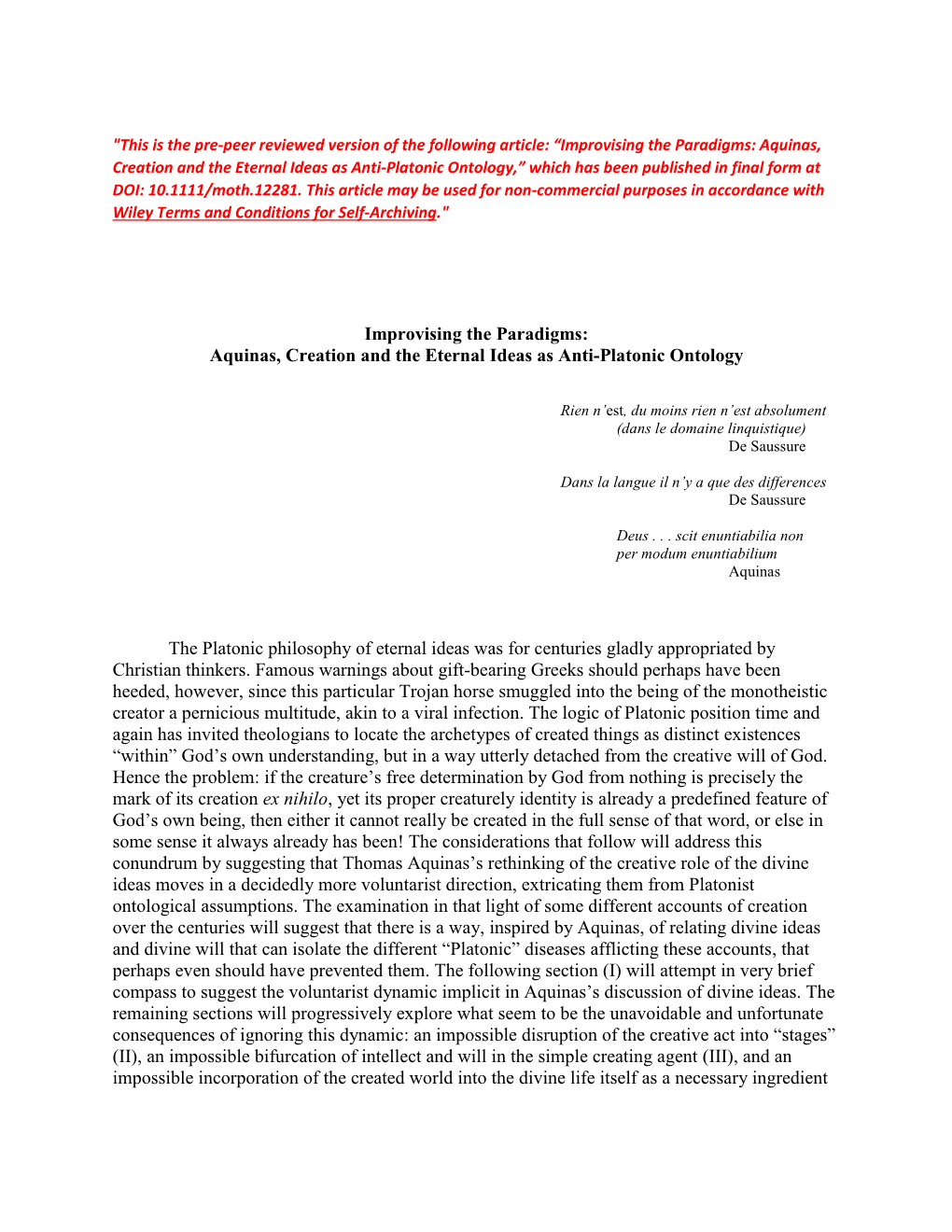 Improvising the Paradigms: Aquinas, Creation and the Eternal Ideas As Anti-Platonic Ontology the Platonic Philosophy of Eternal