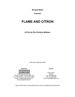 Synopsis Flame & Citron by Ole Christian Madsen