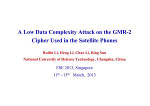 A Low Data Complexity Attack on the GMR-2 Cipher Used in the Satellite Phones