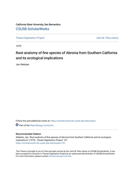 Root Anatomy of Fine Species of Abronia from Southern California and Its Ecological Implications