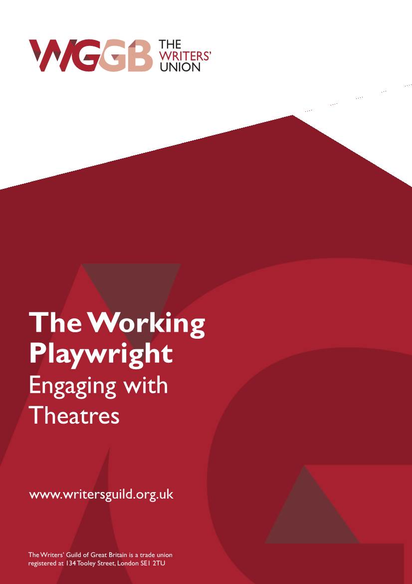 The Working Playwright • Engaging with Theatres