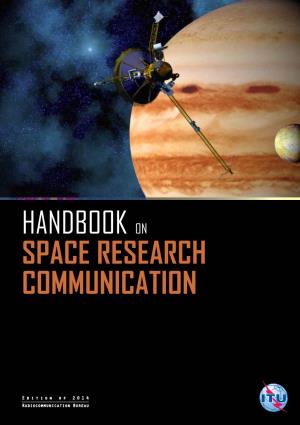 Handbook on Space Research Communication