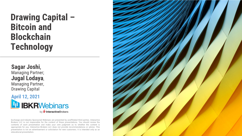 Drawing Capital – Bitcoin and Blockchain Technology