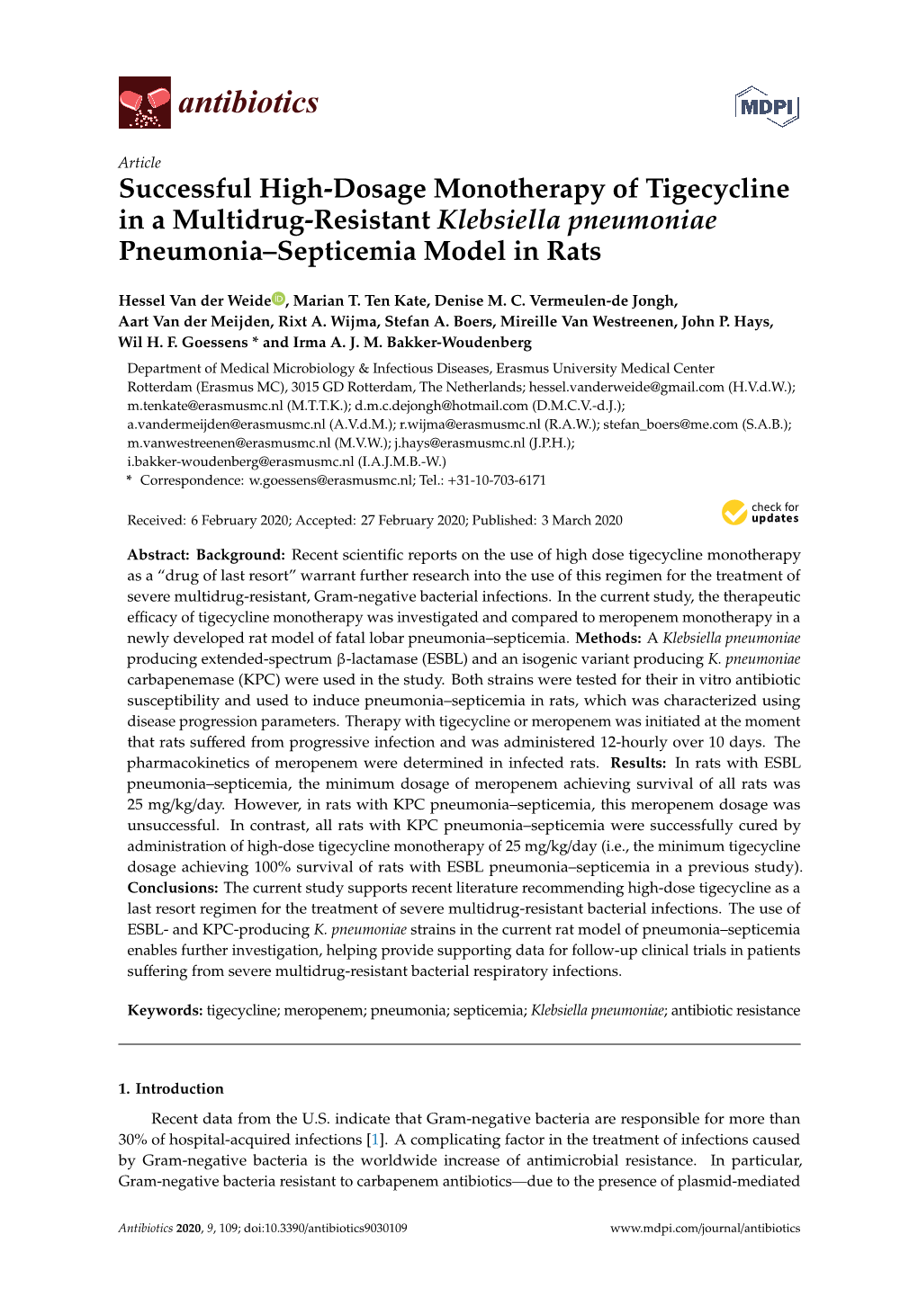 Successful High-Dosage Monotherapy of Tigecycline in a Multidrug-Resistant Klebsiella Pneumoniae Pneumonia–Septicemia Model in Rats