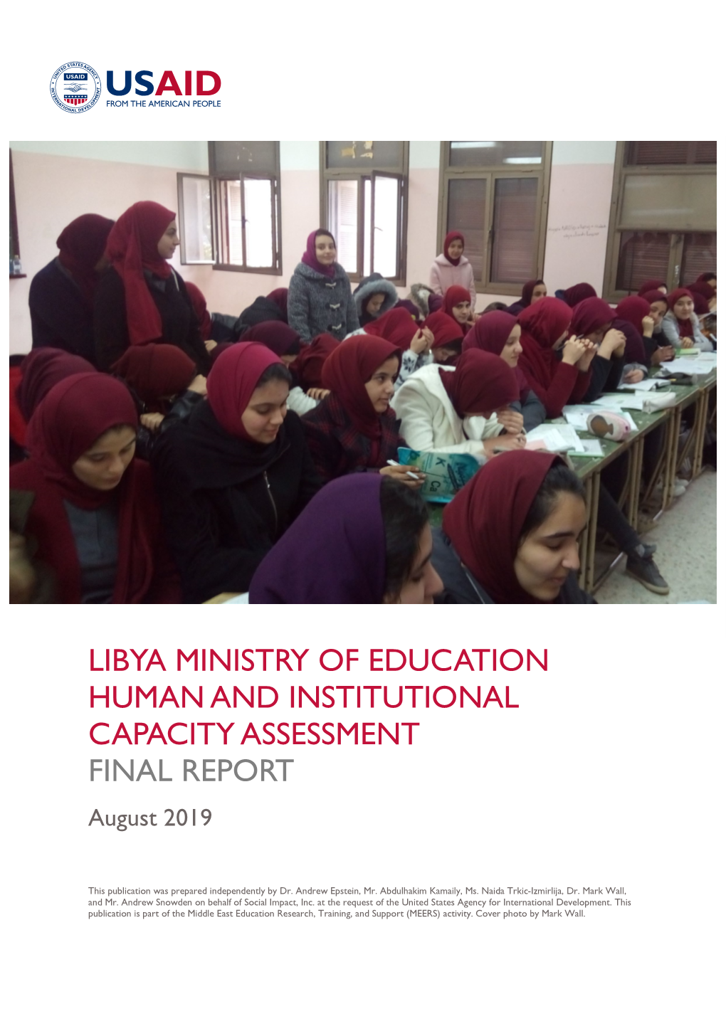 LIBYA MINISTRY of EDUCATION HUMAN and INSTITUTIONAL CAPACITY ASSESSMENT FINAL REPORT August 2019