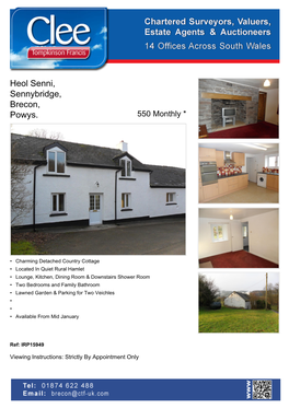 Heol Senni, Sennybridge, Brecon, Powys. 550 Monthly *