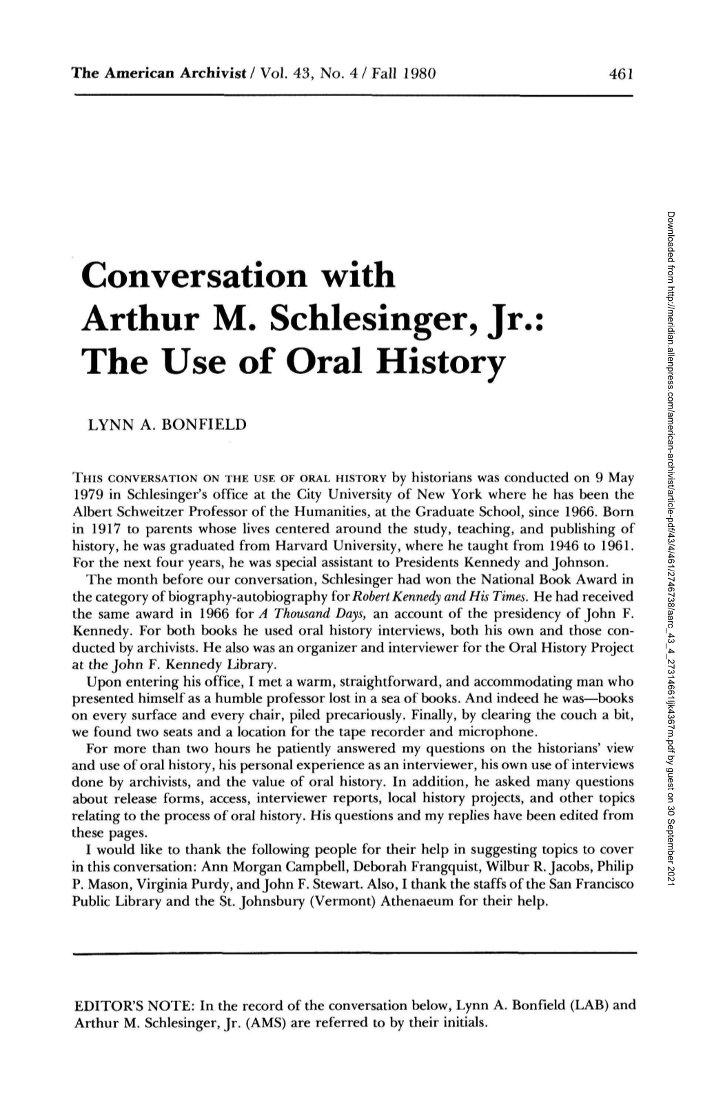 Conversation with Arthur M. Schlesinger, Jr.: the Use of Oral History