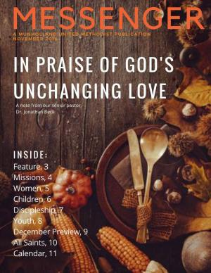 IN PRAISE of GOD's UNCHANGING LOVE a Note from Our Senior Pastor, Dr
