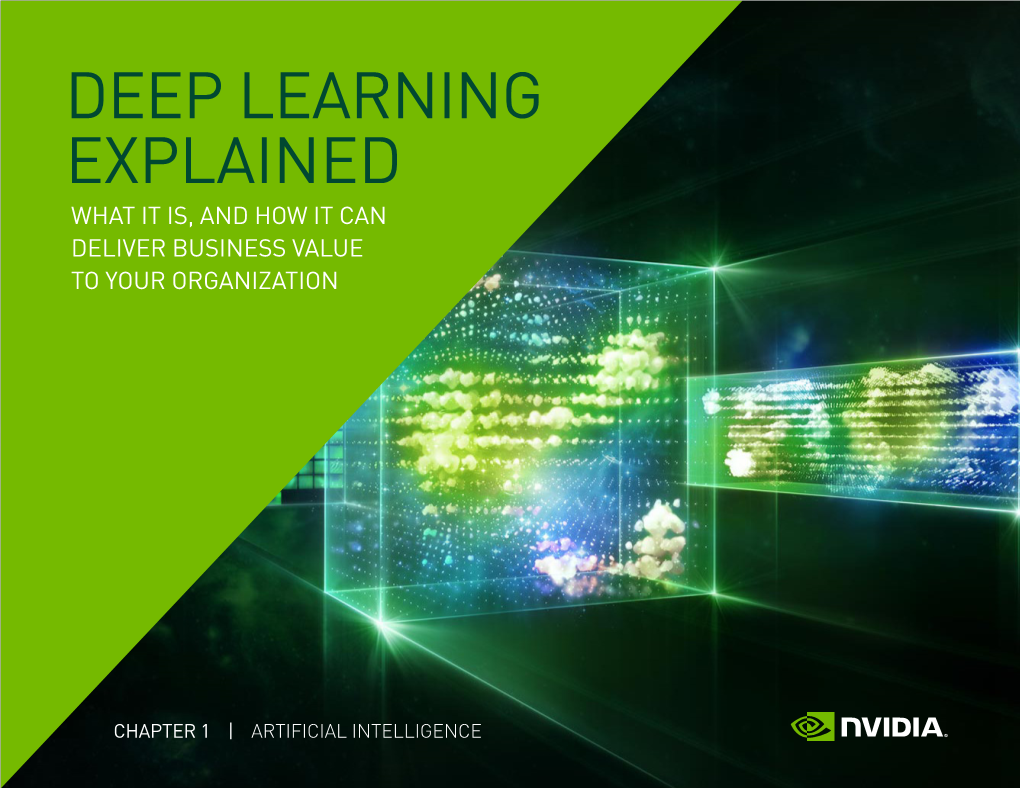 Deep Learning Explained What It Is, and How It Can Deliver Business Value to Your Organization
