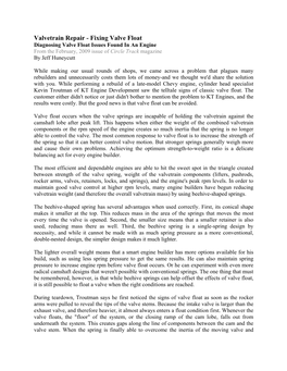 Valvetrain Repair - Fixing Valve Float Diagnosing Valve Float Issues Found in an Engine from the February, 2009 Issue of Circle Track Magazine by Jeff Huneycutt