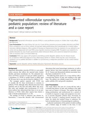 Pigmented Villonodular Synovitis in Pediatric Population: Review of Literature and a Case Report Mohsen Karami*, Mehryar Soleimani and Reza Shiari
