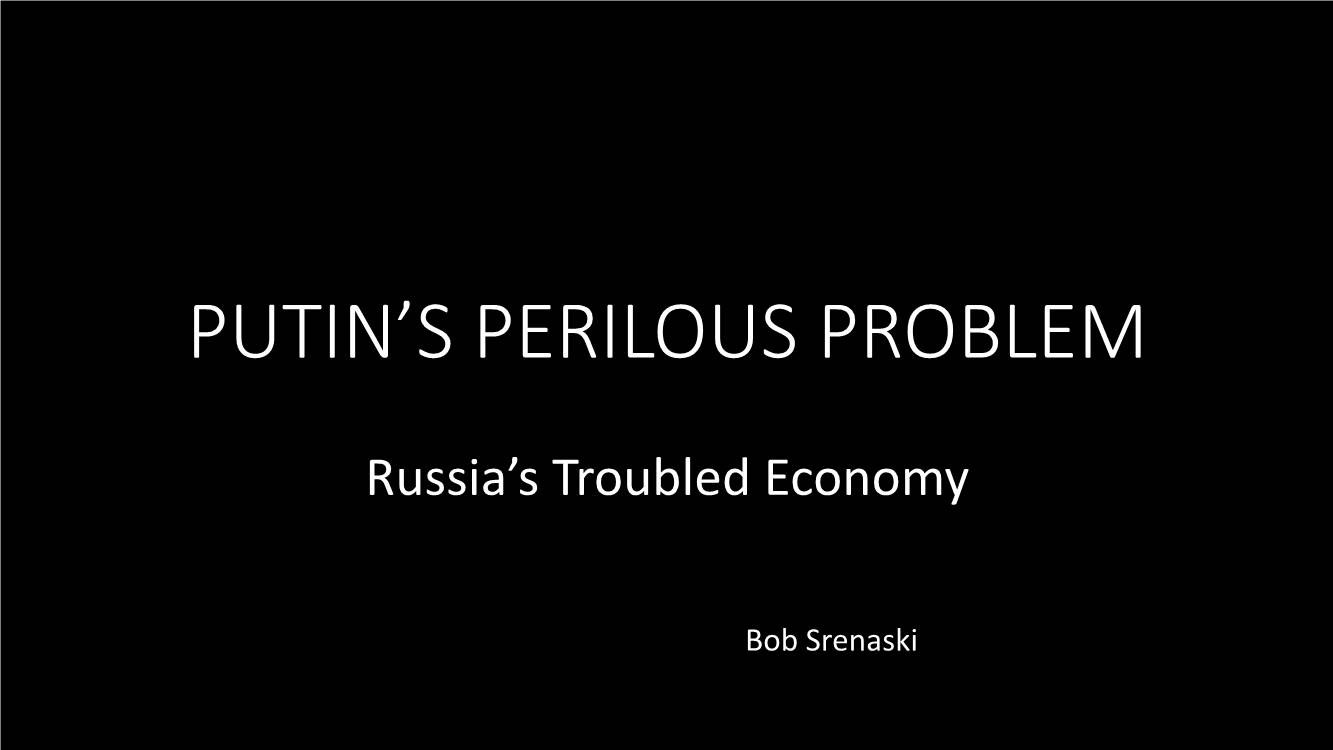 Russia's Troubled Economy